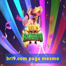 brl9.com paga mesmo